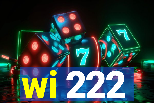 wi 222
